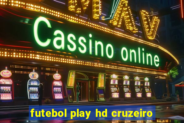 futebol play hd cruzeiro